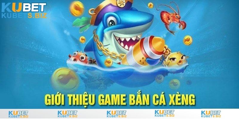 Tải game bắn cá máy xèng giải trí mọi lúc mọi nơi