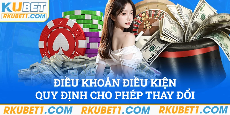 Điều khoản điều kiện quy định cho phép thay đổi 