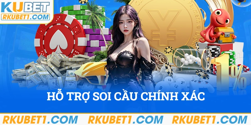 Đơn vị hỗ trợ công cụ soi cầu chính xác 100%